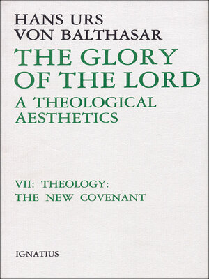 cover image of The Glory of the Lord, Volume 7: The New Covenant